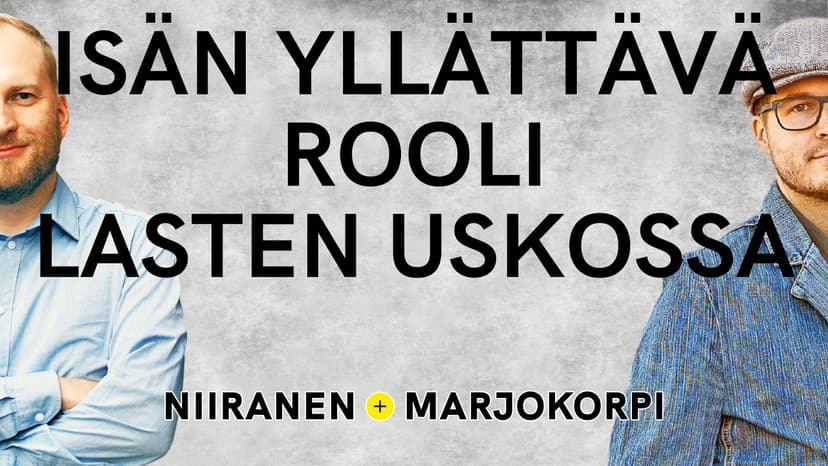 Cover Image for Tutkimus paljastaa: näin usko siirtyy vanhemmilta lapsille | Niiranen & Marjokorpi | 95