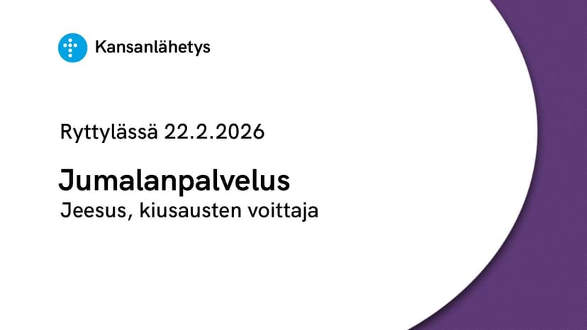 Cover Image for 22.2.2026 klo 13:00 | Jumalanpalvelus, Jeesus, kiusausten voittaja, Toni Kokkonen