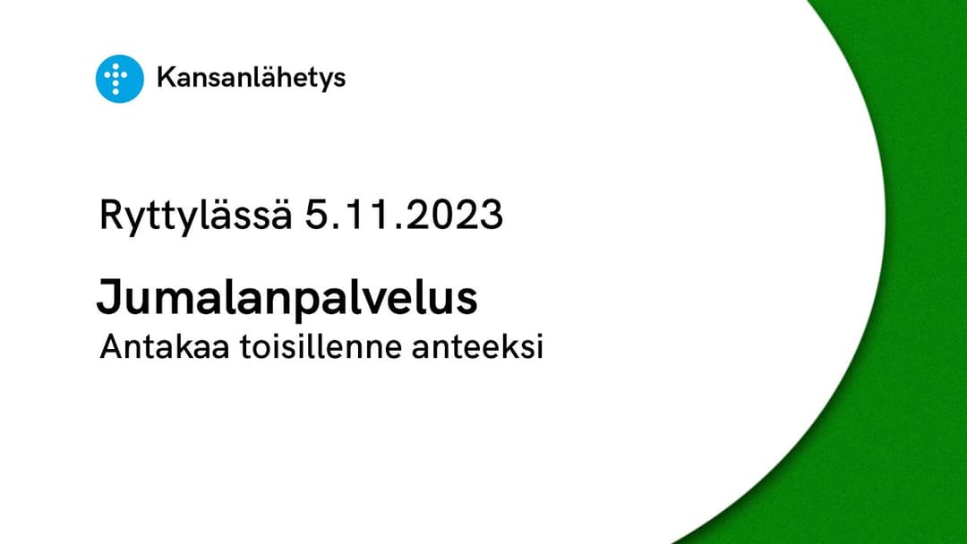 Videon 5.11.2023 klo 13:00 | Jumalanpalvelus, Antakaa toisillenne anteeksi kansikuva