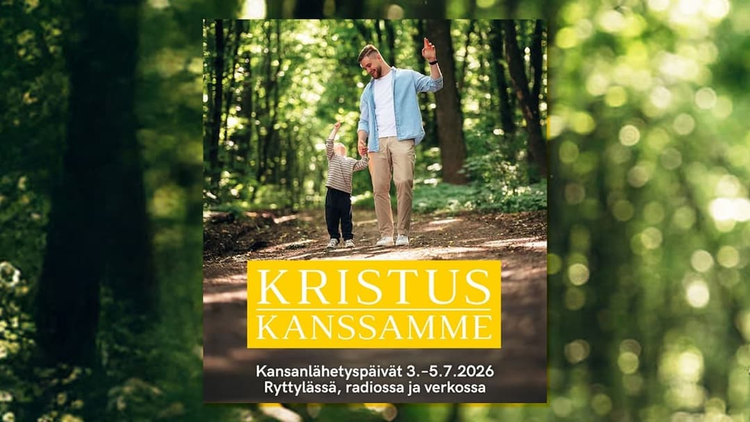 Cover Image for Kansanlähetyspäivät 2026 - Kristus kanssamme