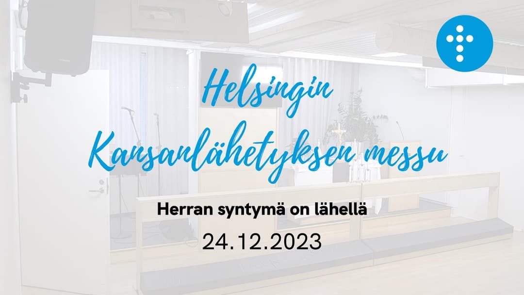 Videon 24.12.2023 klo 13:00 | Jumalanpalvelus, Herran syntymä on lähellä kansikuva