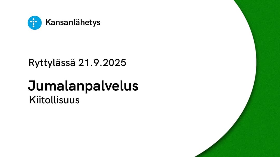 Videon 21.9.2025 klo 13:00 | Jumalanpalvelus, Kiitollisuus, Markus Alajoki kansikuva
