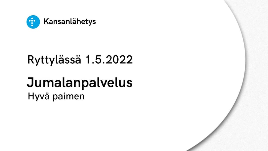 Videon 1.5.2022 Jumalanpalvelus | Hyvä paimen kansikuva