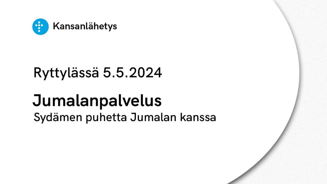 Videon 5.5.2024 klo 13:00 | Jumalanpalvelus, Sydämen puhetta Jumalan kanssa kansikuva