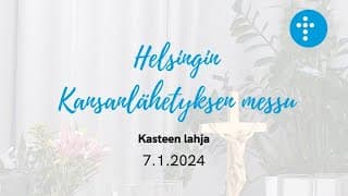 Videon 7.1.2024 klo 13:00 | Jumalanpalvelus, Kasteen lahja kansikuva