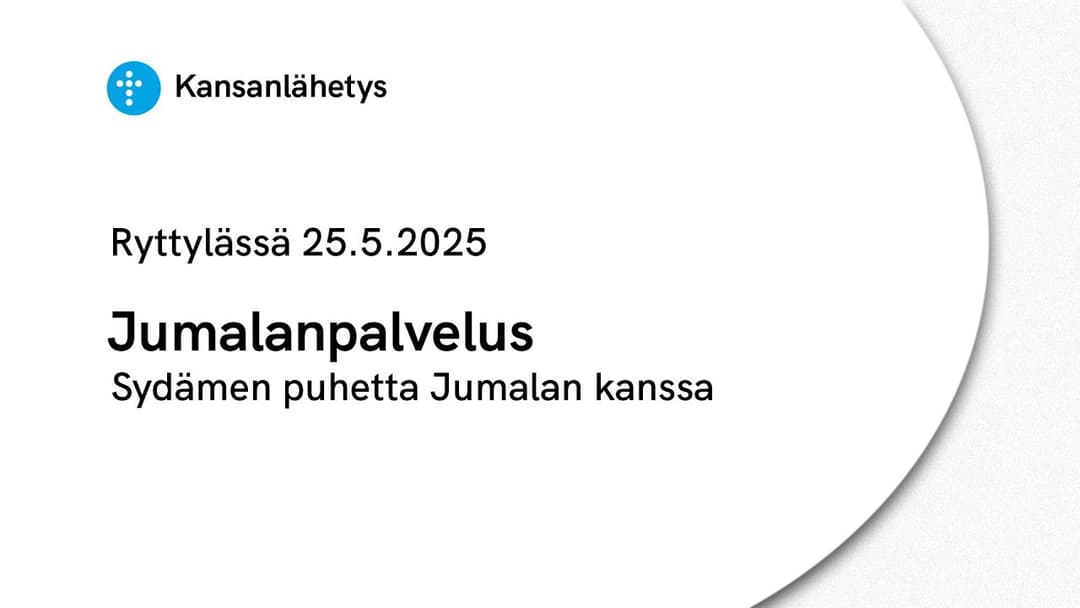 Videon 25.5.2025 klo 13:00 | Jumalanpalvelus, Sydämen puhetta Jumalan kanssa, Oliver Savolainen kansikuva