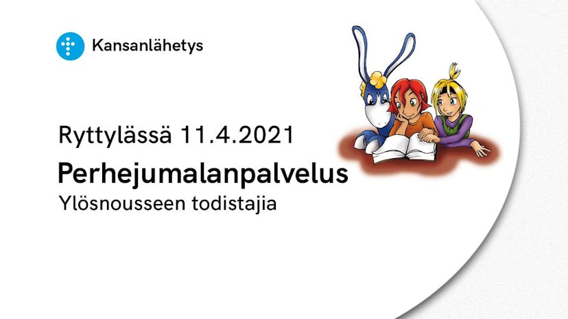 Cover Image for 11.4.2021 Perhejumalanpalvelus | Ylösnousseen todistajia, Mattias Kaitainen