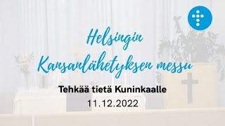 Cover Image for 11.12.2022 klo 13:00 | Jumalanpalvelus, Tehkää tie Kuninkaalle