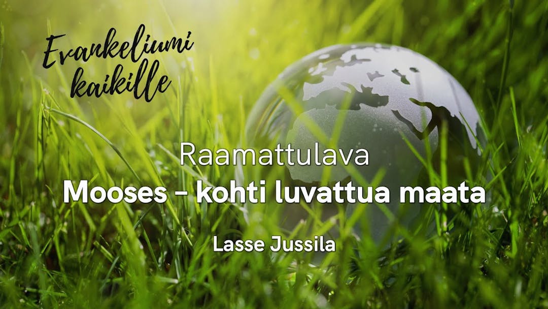 Videon KLP 2021 | Raamattulava | Mooses – kohti luvattua maata, Lasse Jussila kansikuva