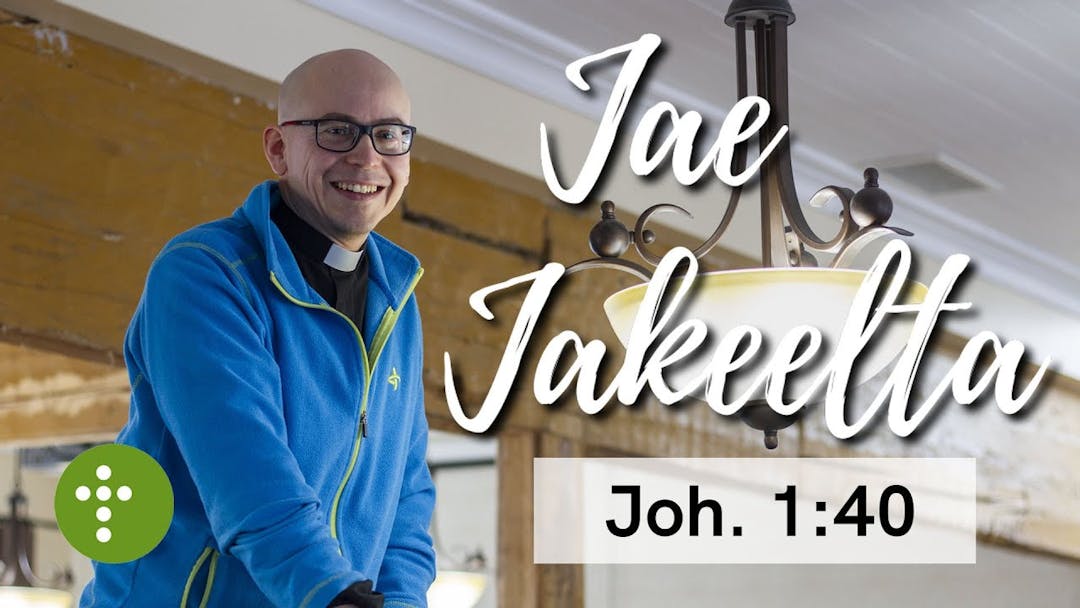 Videon Jae Jakeelta | Joh.1:40 – Vesa Ollilainen kansikuva