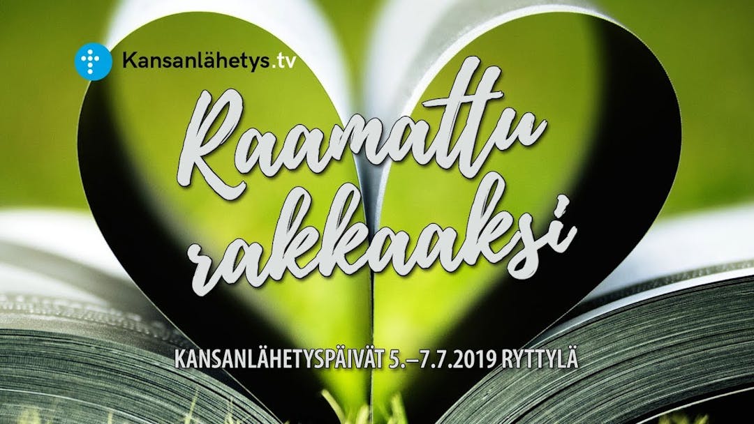 Cover Image for Kansanlähetyspäivät 2019 - Raamattu rakkaaksi