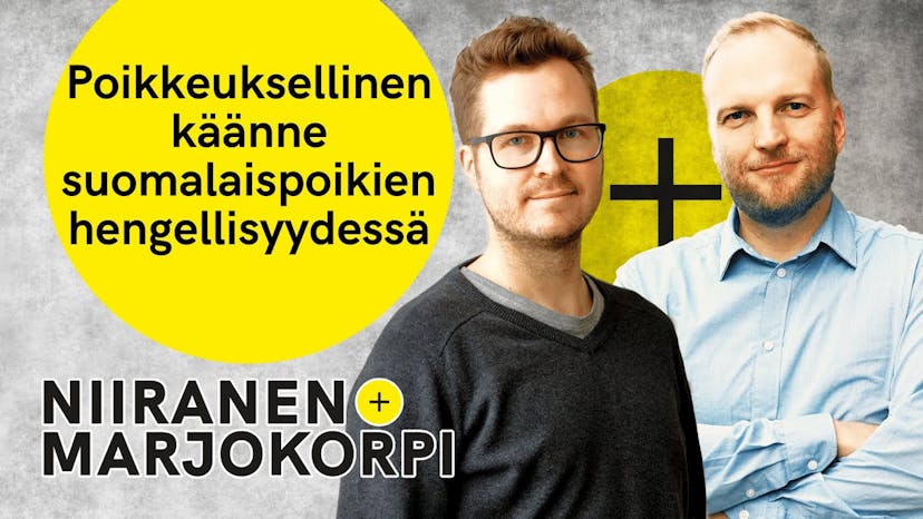 Cover Image for Miksi nuoret miehet tulevat uskoon Suomessa? | Niiranen & Marjokorpi | 16
