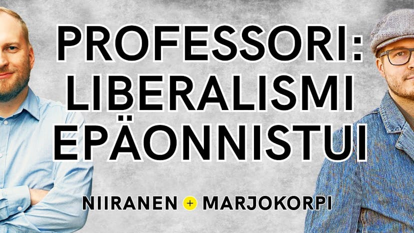Cover Image for Mitä on postliberaali ajattelu? | Niiranen & Marjokorpi | 20