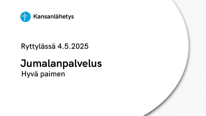 Cover Image for 4.5.2025 klo 13:00 | Jumalanpalvelus, Hyvä paimen, Juhani Koivisto